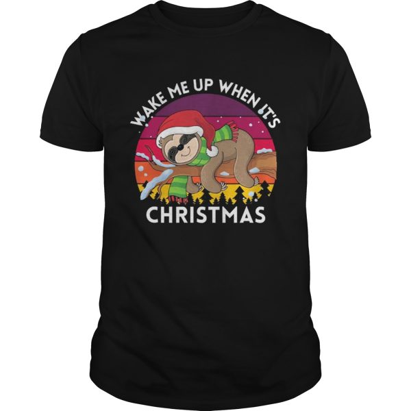 Sloth Santa wake me up when its vintage Christmas shirt
