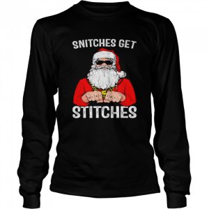 Snitches Get Stitches Santa shirt 3