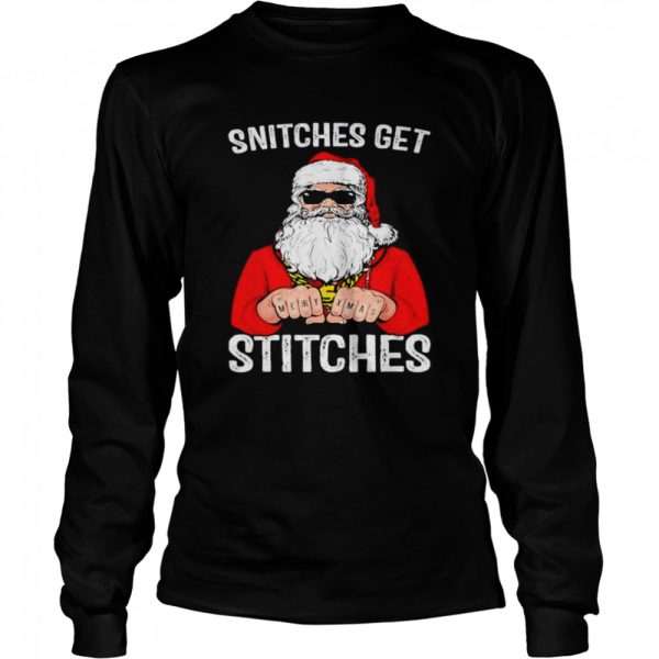 Snitches Get Stitches Santa shirt