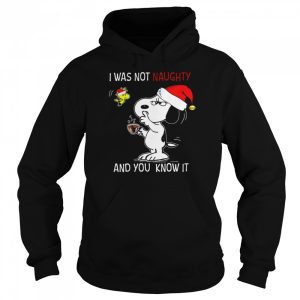 Snoopy I was not naughty and you know it shirt 5