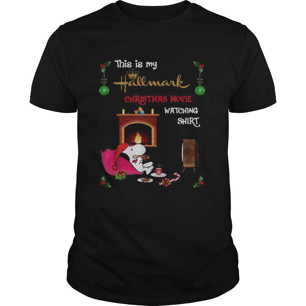 Snoopy this is my hallmark Christmas movie watching shirt Snoopy this is my hallmark Christmas movie watching shirt