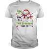 Snow Saw It Like It Told Grandpa Got It Christmas shirt
