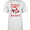 Snowman All I Want For Christmas Is My Grandkids T-Shirt