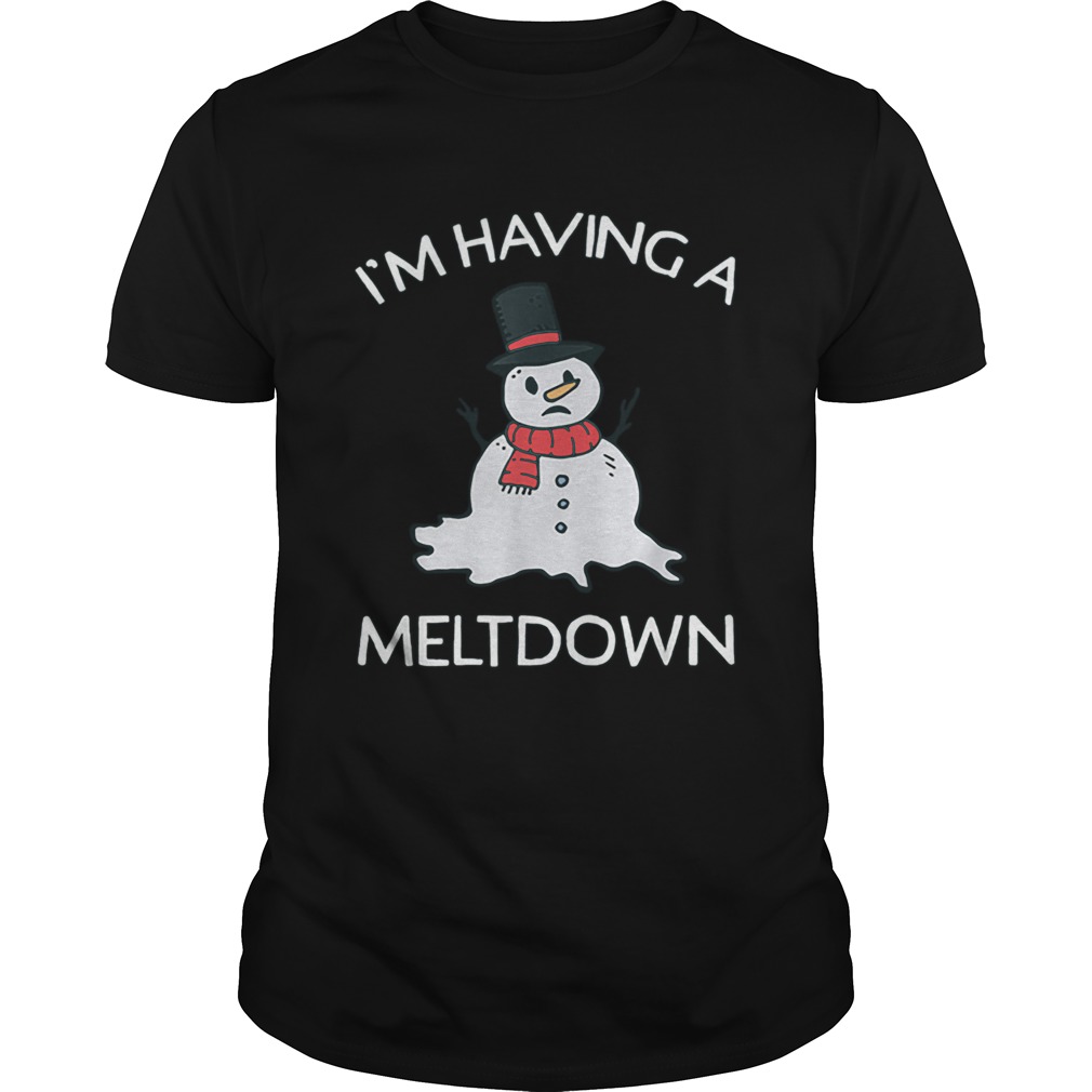 Snowman Having A Meltdown for Christmas WinterSnowman Having A Meltdown for Christmas Winter shirt Snowman Having A Meltdown for Christmas WinterSnowman Having A Meltdown for Christmas Winter shirt