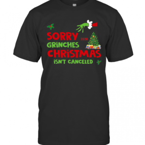 Sorry Grinches Christmas Isnt Canceled Ugly Christmas