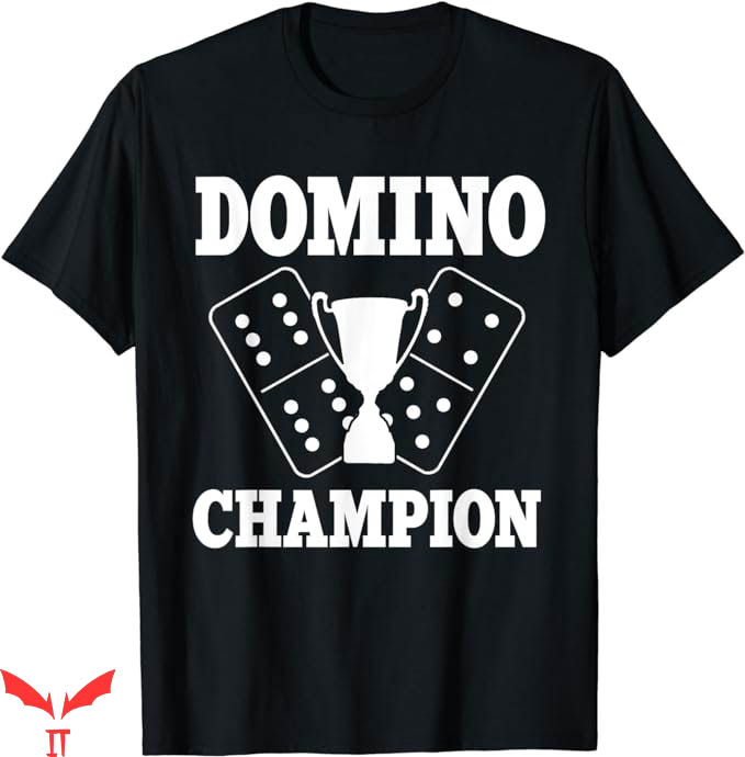 Spots On Dice And Dominoes T-Shirt Champion Dominoes Player Spots On Dice And Dominoes T-Shirt Champion Dominoes Player