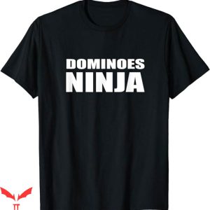 Spots On Dice And Dominoes T-Shirt Dominoes Ninja Shirt
