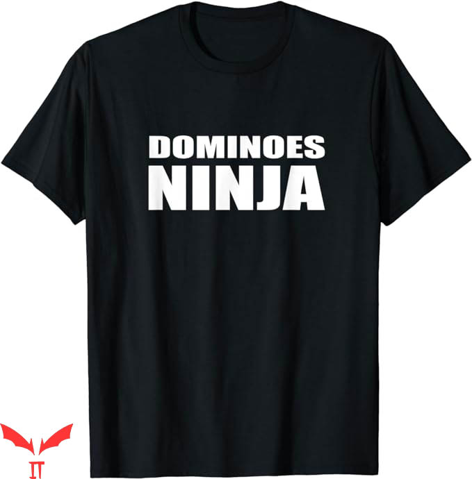 Spots On Dice And Dominoes T-Shirt Dominoes Ninja Shirt Spots On Dice And Dominoes T-Shirt Dominoes Ninja Shirt