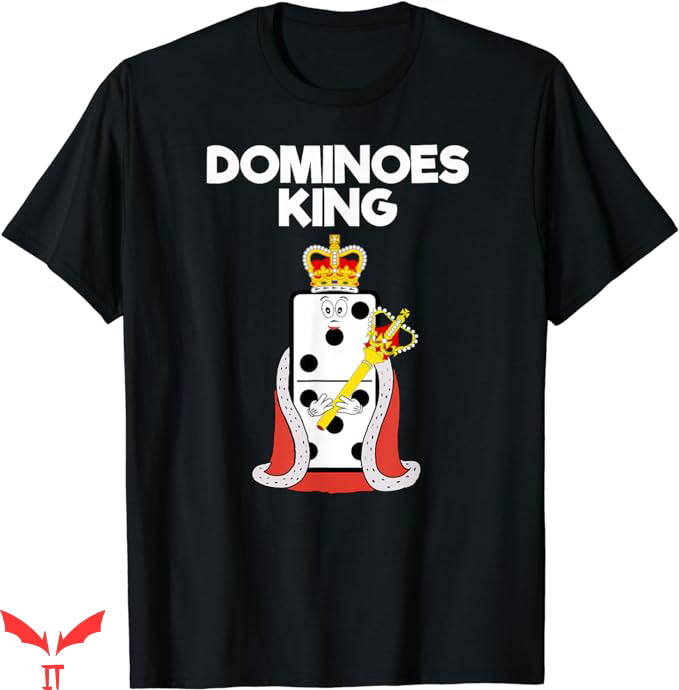 Spots On Dice And Dominoes T-Shirt Funny Dominoes King Shirt Spots On Dice And Dominoes T-Shirt Funny Dominoes King Shirt