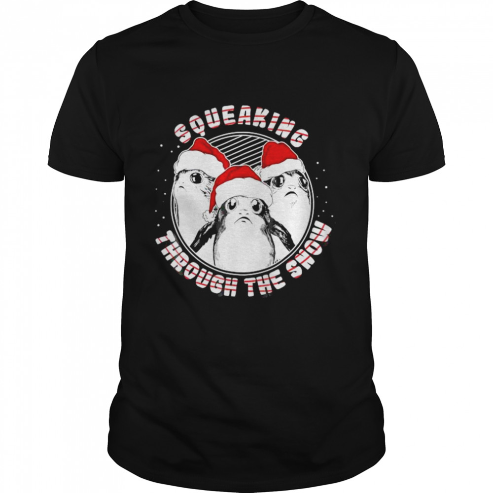 Star Wars Porg squeaking through the snow Christmas shirt Star Wars Porg squeaking through the snow Christmas shirt