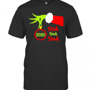Stink Stank Stunk 2020 Grinch Christmas