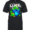 Stitch May The Luck Be With You Patrick Day Shirt