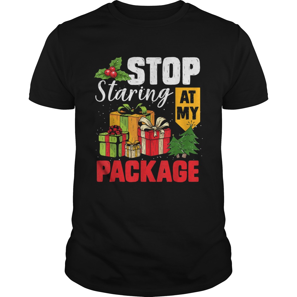 Stop Staring At My Package Christmas Tree shirt Stop Staring At My Package Christmas Tree shirt