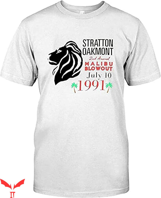 Stratton Oakmont T-Shirt Malibu Blowout 1991 Trending Stratton Oakmont T-Shirt Malibu Blowout 1991 Trending