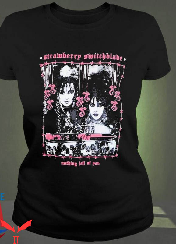 Strawberry Switchblade T-Shirt Nothing Left Of You Trending Strawberry Switchblade T-Shirt Nothing Left Of You Trending