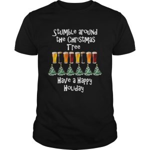 Stumble Around The Christmas Tree Holiday shirt