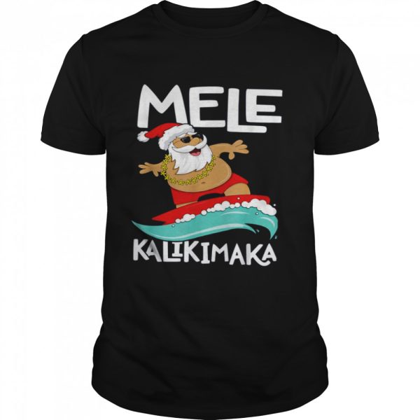 Surfing Santa Mele Kalikimaka Christmas Hawaii shirt