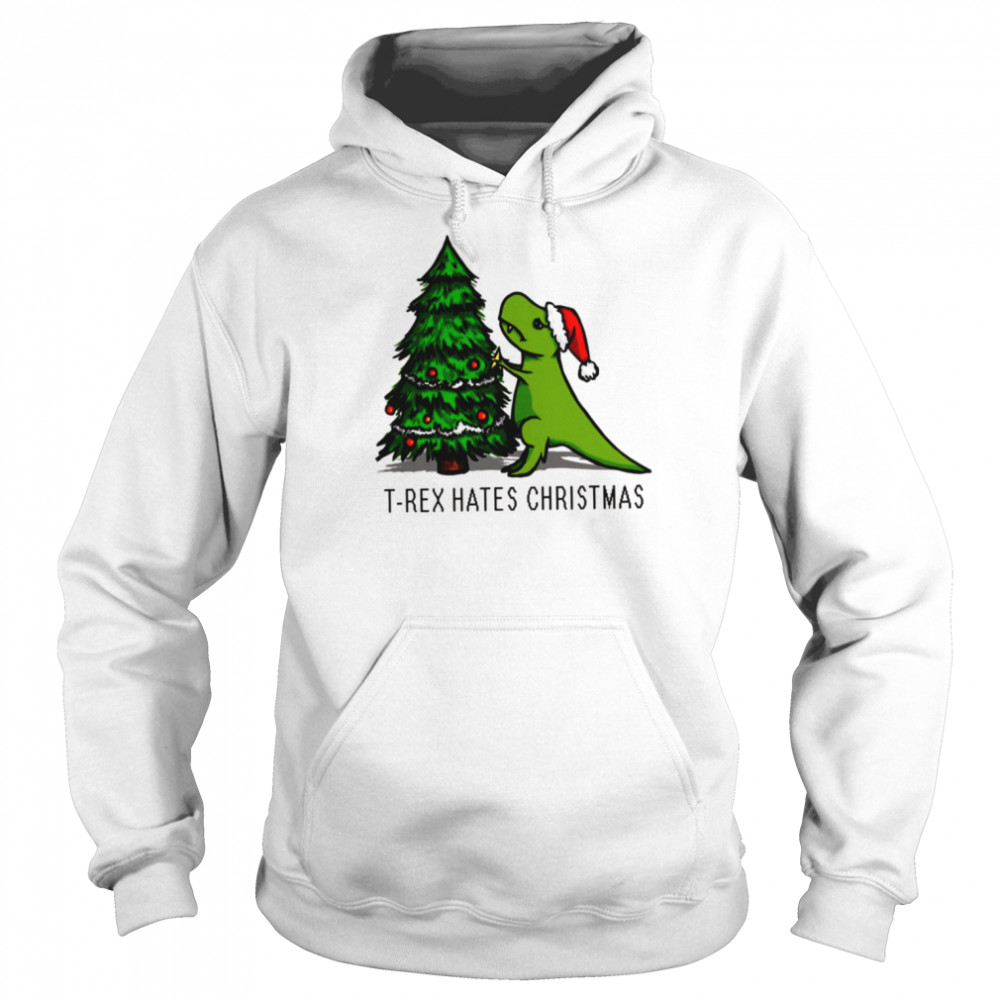 T Rex Decorating Christmas Tree But Hates Christmas shirt T Rex Decorating Christmas Tree But Hates Christmas shirt