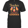 Teacher Of Smart Cookies Christmas T-Shirt