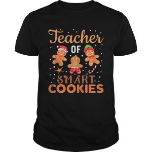Teacher Of Smart Cookies shirt
