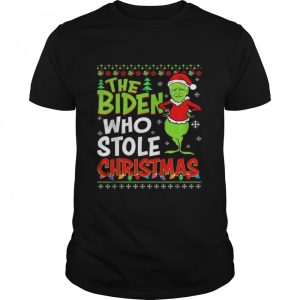 The Biden Who Stole Christmas Ugly shirt
