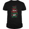 The Free Isnt The Only Thing Getting Lit This Year Merry Christmas shirt