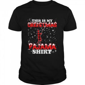 This Is My Christmas Pajama Fishing Funny Xmas shirt