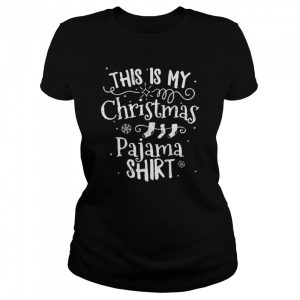This Is My Christmas Pajama T-Shirt