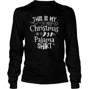 This Is My Christmas Pajama T Shirt 3