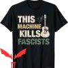 This Machine Kills Fascists T-Shirt Guitar