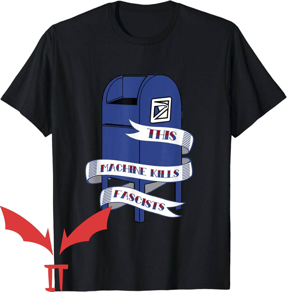 This Machine Kills Fascists T-Shirt Save the Post Office This Machine Kills Fascists T-Shirt Save the Post Office