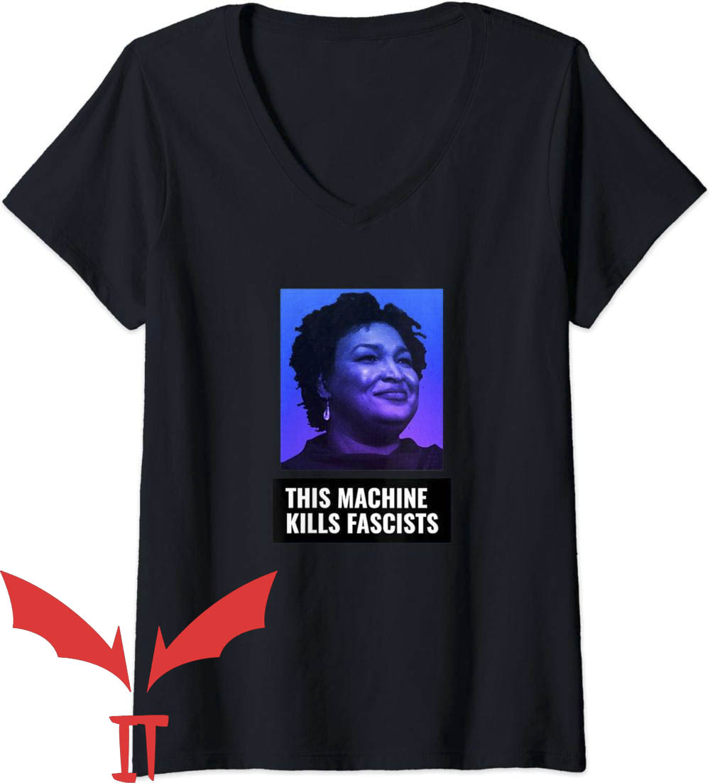This Machine Kills Fascists T-Shirt Stacey Abrams Atlanta This Machine Kills Fascists T-Shirt Stacey Abrams Atlanta