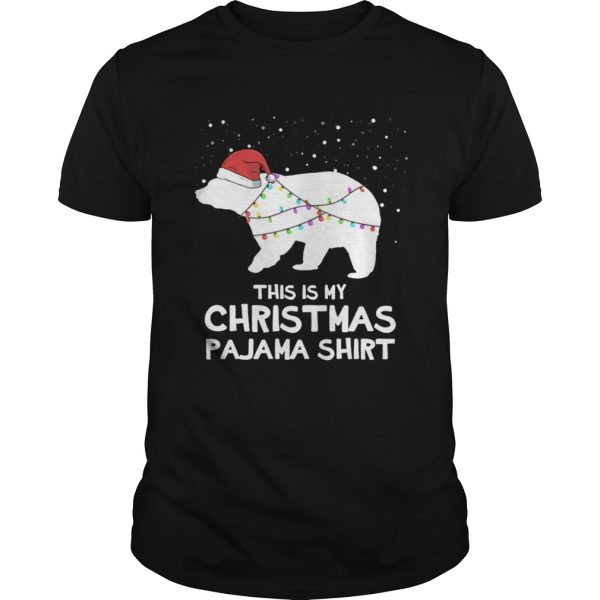 This is My Christmas Pajama Polar Bear Shirt