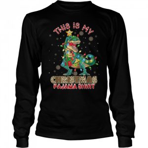 This is my Christmas Pajama Shirt Dinosaur Xmas T Shirt B0B7F2L6K2 3