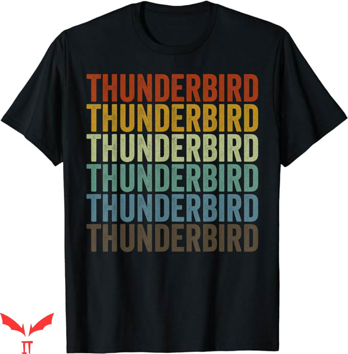 Thunderbird Rodeo T-Shirt Thunderbird Retro T-Shirt Trending Thunderbird Rodeo T-Shirt Thunderbird Retro T-Shirt Trending