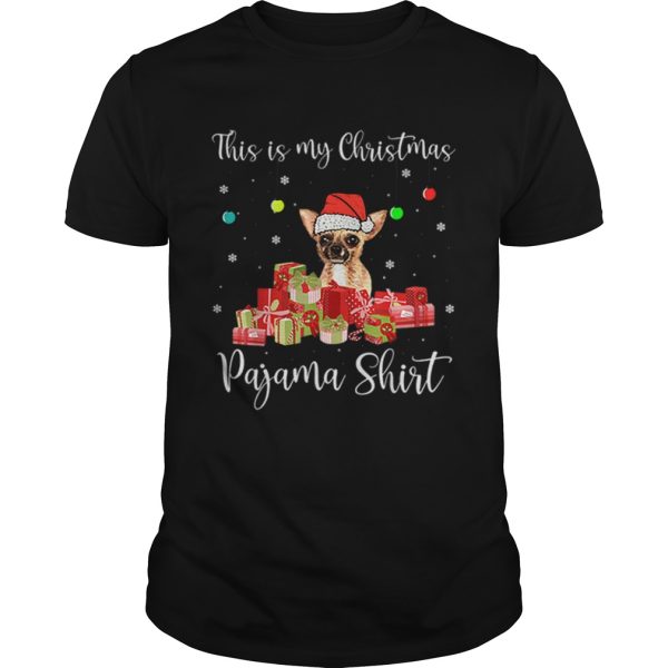 Top This is My Christmas Pajama Santa Chihuahua Dog shirt