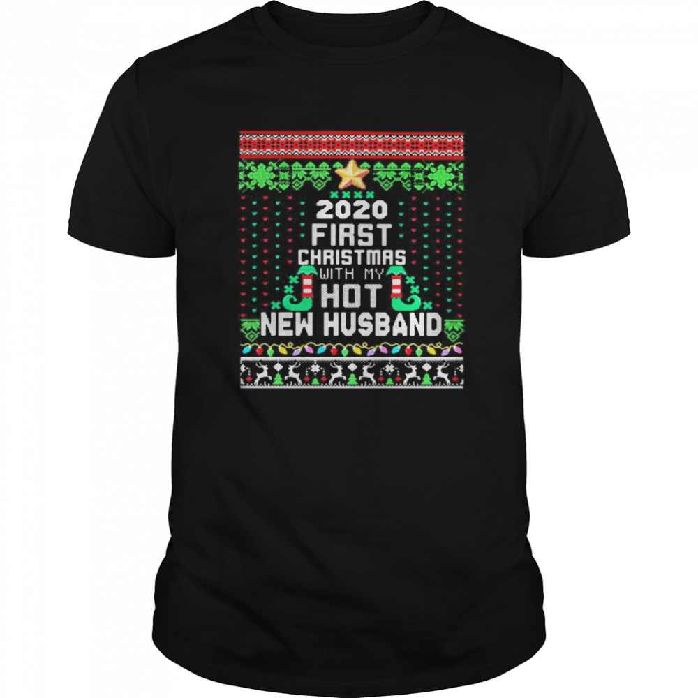 Tree elf 2020 first christmas with my hot new husband shirt Tree elf 2020 first christmas with my hot new husband shirt