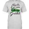 Trucker happiness is being a mom and grandma shirt