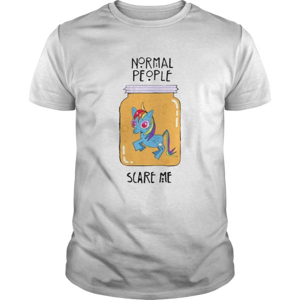 Unicorn Normal People Scare Me shirt