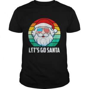 Vintage Santa Lets Go Santa Christmas shirt