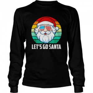 Vintage Santa Lets Go Santa Christmas shirt 3