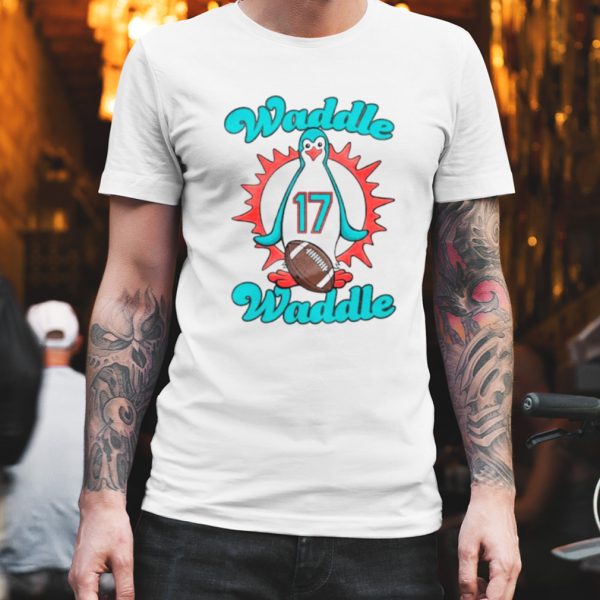 Waddle Waddle Dolphins shirt