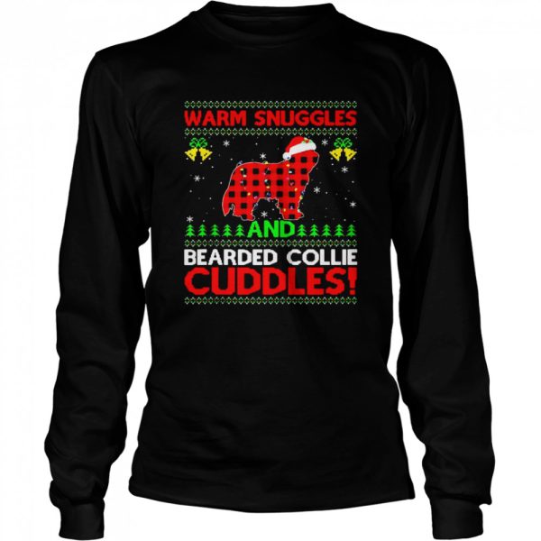 Warm Snuggles And Cuddles Ugly Bearded Collie Christmas Sweater Shirt