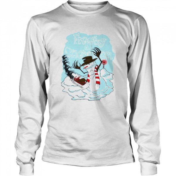 We Love Snow Frosty The Snowman shirt