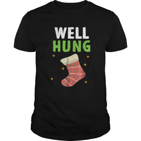 Well Hung Funny Christmas Holiday shirt