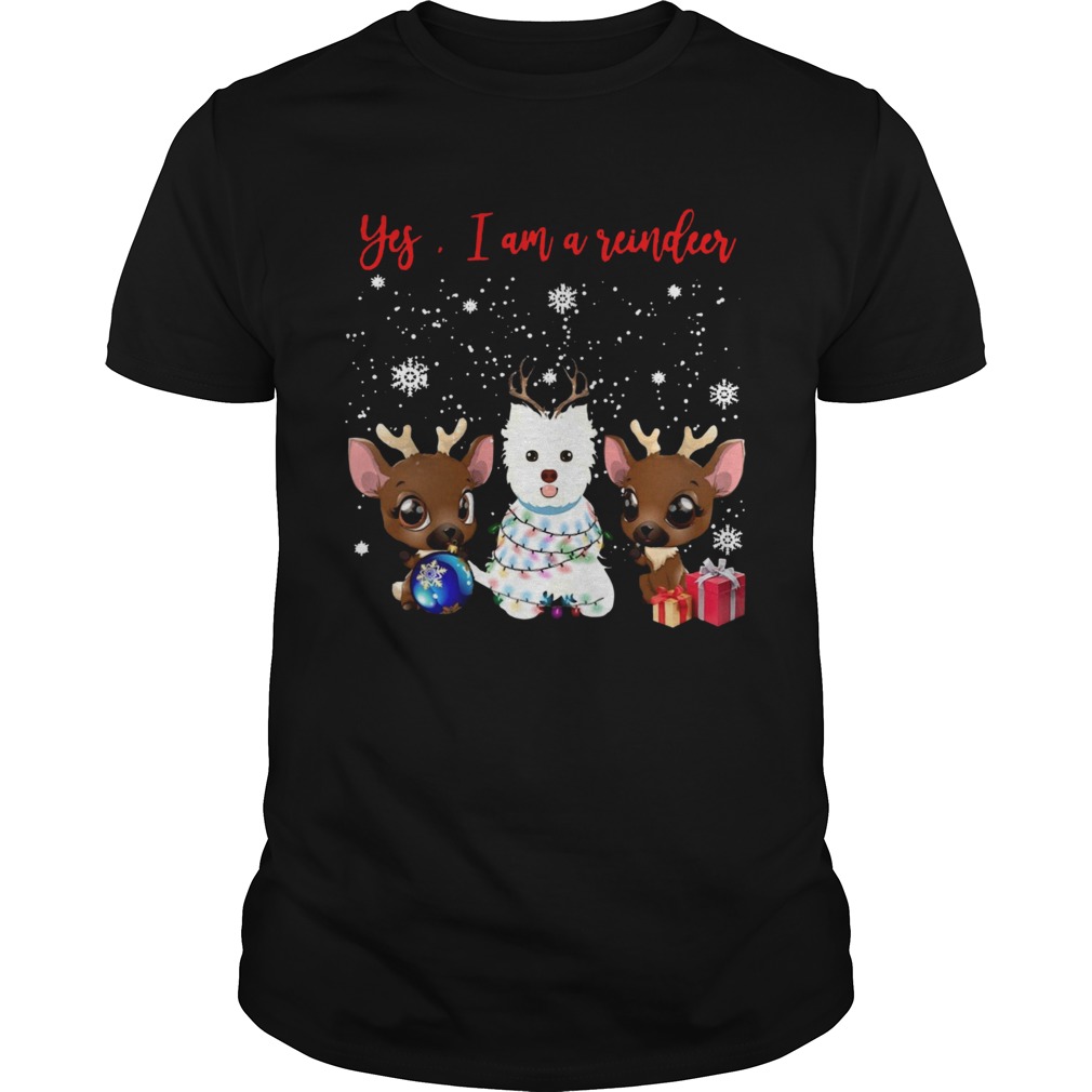 West Highland White Terrier Yes Im A Reindeer Crewneck shirt West Highland White Terrier Yes Im A Reindeer Crewneck shirt