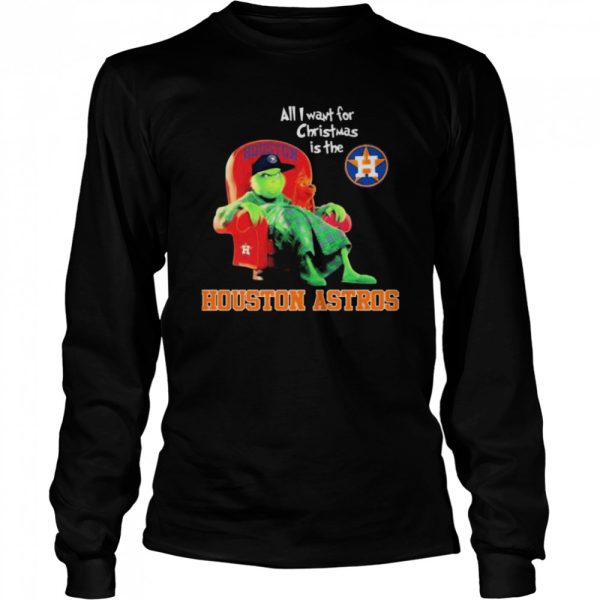 World Series 2021 The Grinch All I Want For Christmas Is The Houston Astros shirt