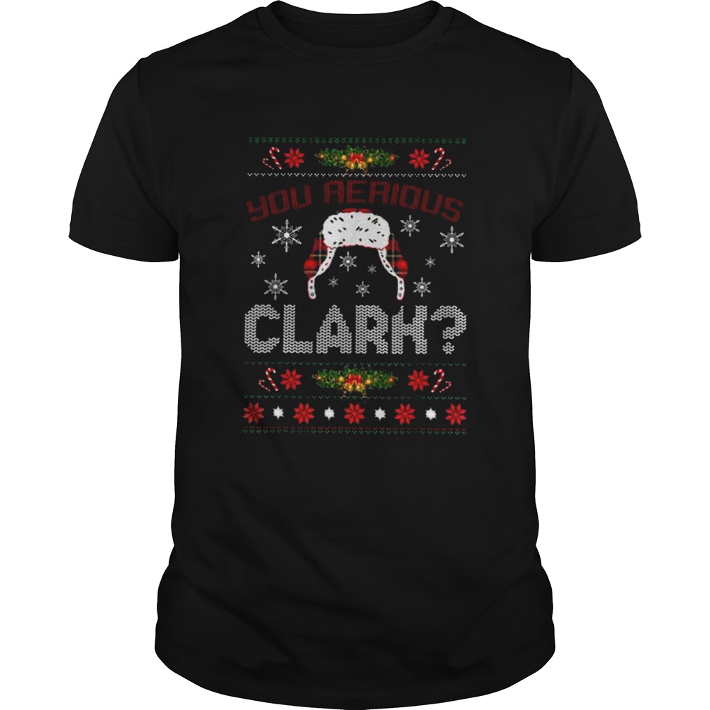 You Serious Clark shirt You Serious Clark shirt