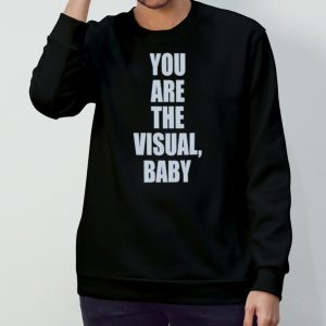 You are the visual baby shirt