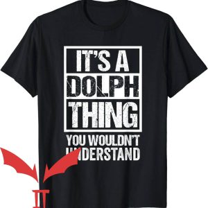 Young Dolph T-Shirt Dolph Thing You Wouldn’t Understand